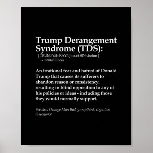 Rolig Trump Derangement Syndrome Politisk Definiti Poster