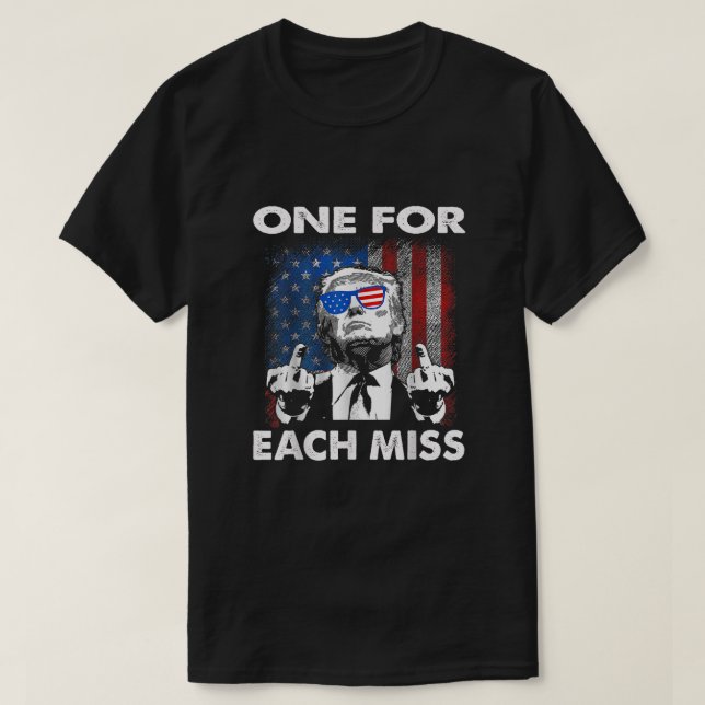 Rolig Trump En För Varje Miss  T Shirt (Design framsida)