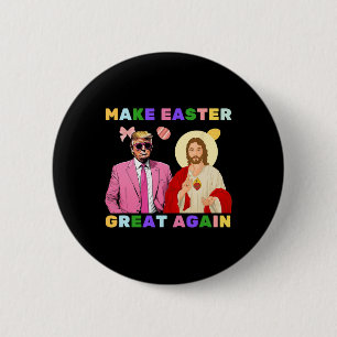 Rolig Trump Jesus Kristus Gör Påsken Stor Igen E Knapp