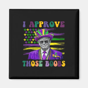 Rolig Trump Mardi Gras Usa Jag Godkänner De 1 Magnet