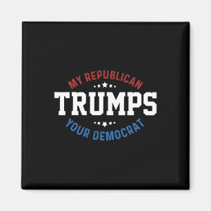 Rolig Trump Min Republikan Trumfar Din Demokrat Magnet