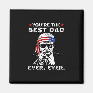 Rolig Trump Pappa Du Är Den Bästa Pappan Någonsin Magnet