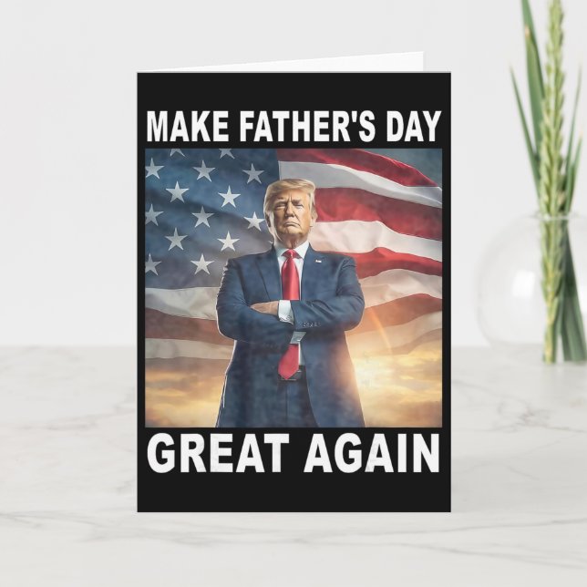 Rolig Trump Pappa Gör Fars Dag Stort Igen USA  Kort (Framsida)
