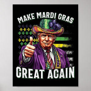 Rolig Trump-parad Humor Gör Mardi Gras Stora Igen Poster