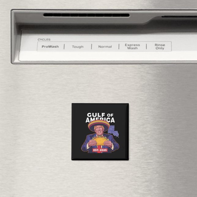 Rolig Trump Persiska viken Oss Amerika 2025 Trump  Magnet (In Situ (Dishwasher))