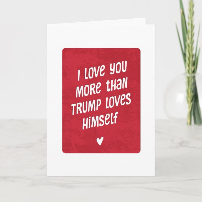Rolig Trump Politisk Alla Hjärtans Dag Kort (Framsida)