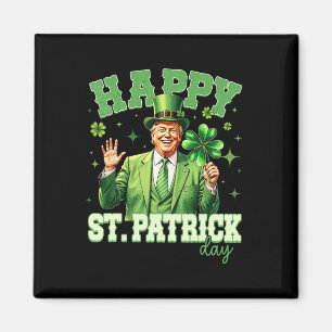 Rolig Trump St Patrick's Day Lucky Shamrock Irland Magnet