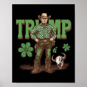 Rolig Trump St Pattys Western Cowboy Trump Shamroc Poster