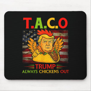 Rolig Trump Taco Trump Chickar Alltid Ut 13 Musmatta
