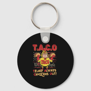 Rolig Trump Taco Trump Chickar Alltid Ut 16 Nyckelring