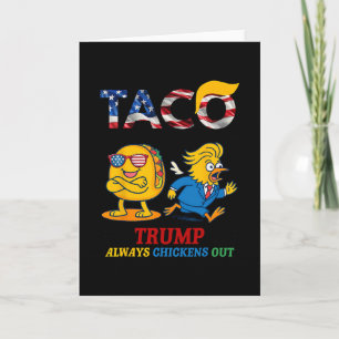 Rolig Trump Taco Trump Chickar Alltid Ut 17 Kort