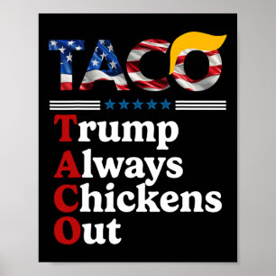 Rolig Trump Taco Trump Chickar Alltid Ut _1 Poster