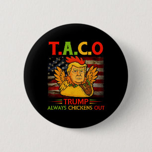 Rolig Trump Taco Trump Chickar Alltid Ut 23 Knapp