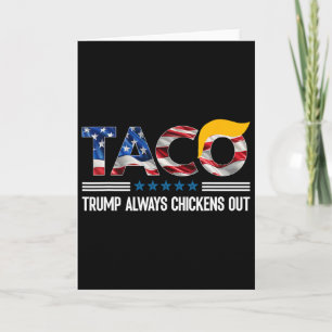 Rolig Trump Taco Trump Chickar Alltid Ut _4 Kort