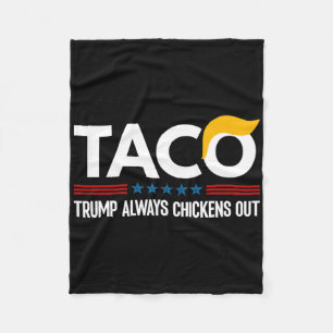 Rolig Trump Taco Trump Chickar Alltid Ut _5 Fleecefilt