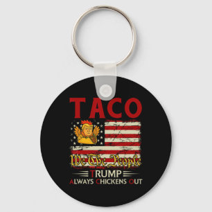 Rolig Trump Taco Trump Lämnar Alltid Krycken 18 Nyckelring