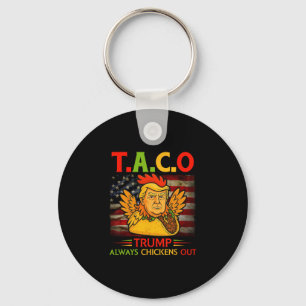 Rolig Trump Taco Trump Lämnar Alltid Krycken 4 Nyckelring