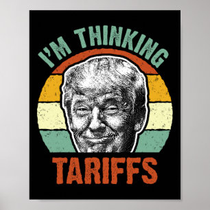 Rolig Trump-tull - Jag funderar på tullarna Politi Poster
