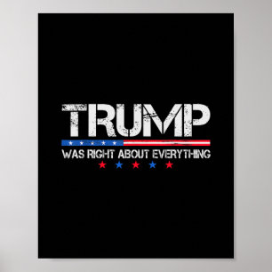 Rolig Trump Usa Flagga Var Rätt Om Allt Vi Poster