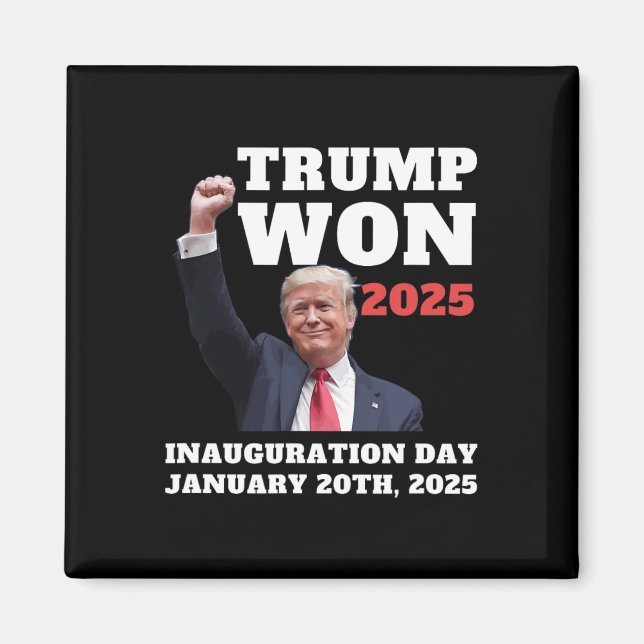 Rolig Trump Vann 2025 Invigning Dag Team Republika Magnet (Framsidan)