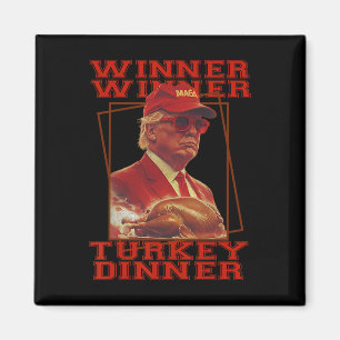 Rolig Trump Vinnare Vinnare Turkisk Middag Thanksg Magnet