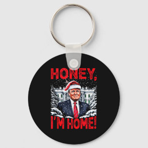Rolig Trump Xmas Honey Im Home Donald Trump Jul Nyckelring