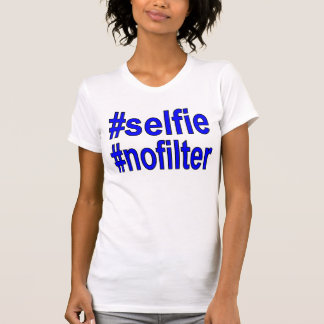 rolig tshirt för selfienofilter för henne tee