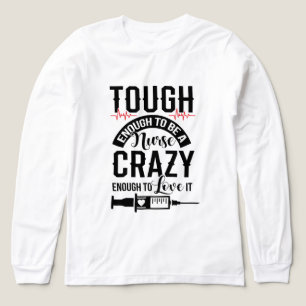 Rolig tuff galen Sjuksköterska kärlek ord konst T Shirt