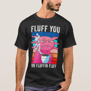 Rolig Tummel Upp Katt Kisse Säger Sarksatisk Cool  T Shirt