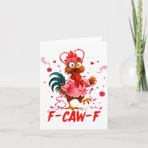 Rolig Tupp F-caw-f Alla Hjärtans Dag Kyckling Fcaw Kort