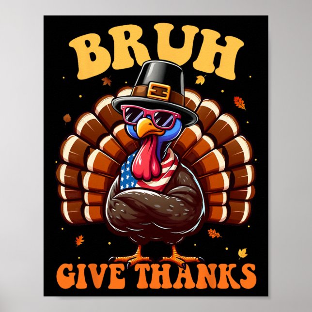 Rolig Turk Bruh Meme Citat Tacksgiving Tröjor Poster (Framsidan)
