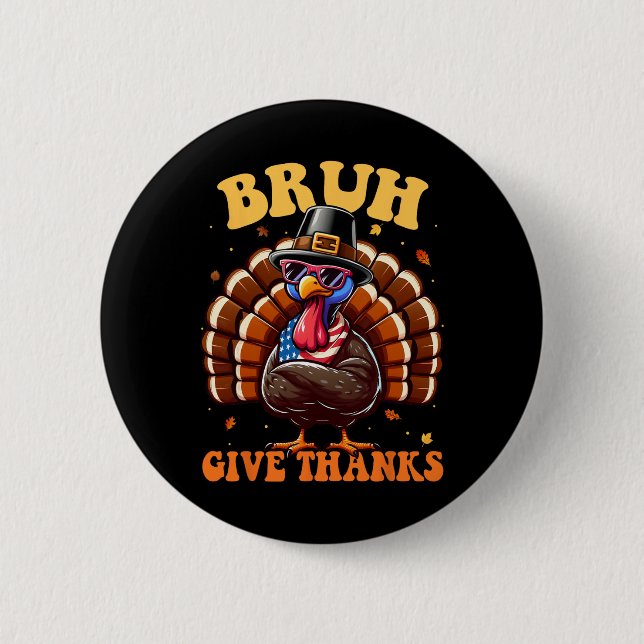 Rolig Turk Bruh Meme Citat Thanksgiving T-shirts  Knapp (Framsida)