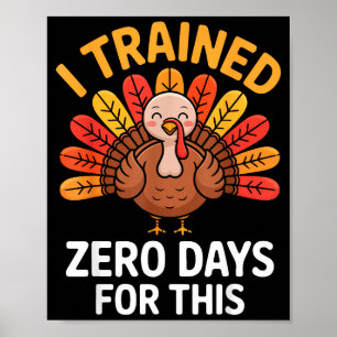 Rolig Turk Säger Thanksgiving Trav Jag Tränade Nol Poster
