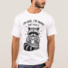 Rolig Tvättbjörn Attityd Promenad Citat T Shirt
