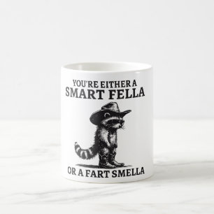 Rolig Tvättbjörn Du Är Antingen en Smart Kille Cit Kaffemugg