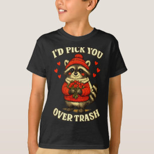 Rolig tvättbjörn Jag skulle välja dig framför skrä T Shirt