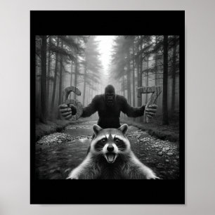 Rolig Tvättbjörn Selfie Med Bigfoot 67 Sex Sju Mem Poster