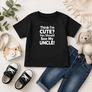 Rolig Tycker Du Jag Är Söt? Du Borde Se Min Farbro T Shirt