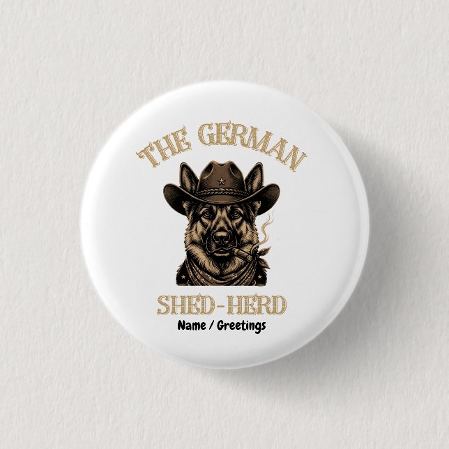 Rolig tysk schäfer cowboy tyska Shed-Herd Knapp (Framsida)