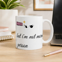 Rolig "Tyst... Jag är inte en morgonmänniska" kaff Kaffemugg