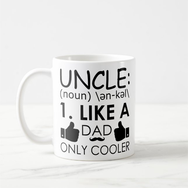Rolig Uncle Citering Uncle, gillar en kylare för Kaffemugg (Vänster)