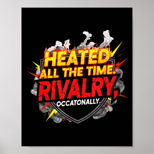 Rolig upphettad tid rivalitet. då och då. citat poster (Framsidan)