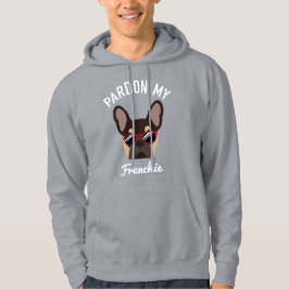 Rolig Ursäkta min Frenchie Brun Tan Fransk Bulldog Hoodie