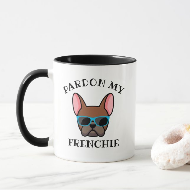 Rolig Ursäkta min Frenchie Röd Fawn Fransk Bulldog Mugg (Med munk)