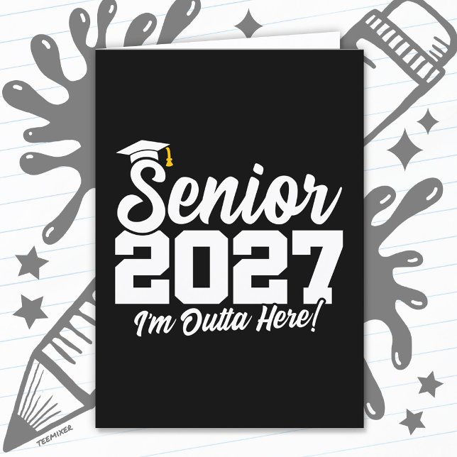 Rolig Ut härifrån Examen Seniorklass 2027 Kort (Skapare uppladdad)