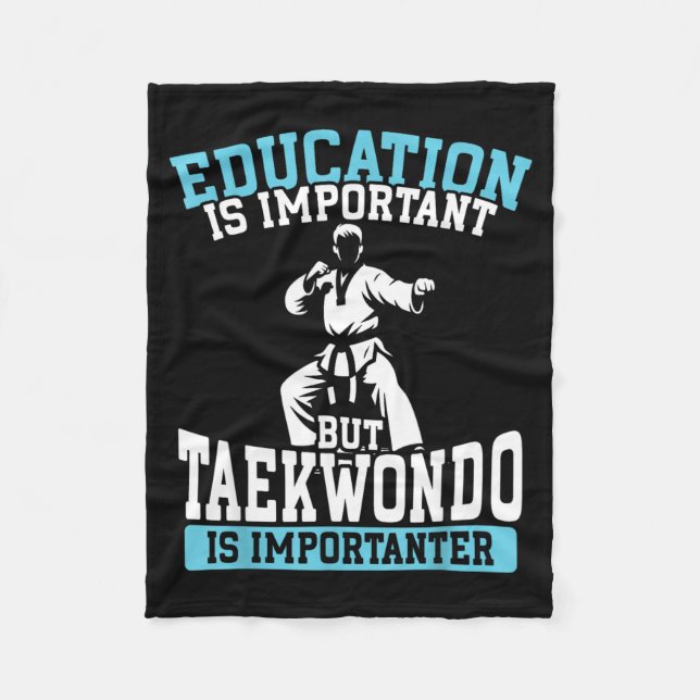 Rolig Utbildning är viktigt men Taekwondo Fleecefilt (Framsidan)