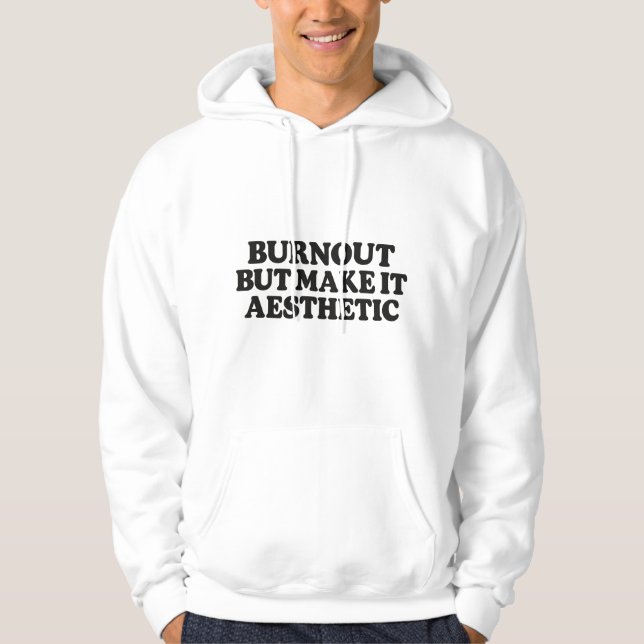 Rolig utbrändhet citat – Psykisk hälsa humor hoodi Hoodie (Framsida)