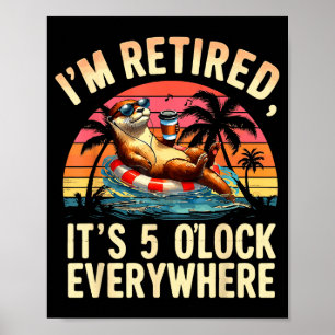 Rolig utterpensionering Det är 5 överallt  Poster