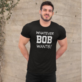Rolig Vad Som Helst BOB Vill Anpassad Tröja