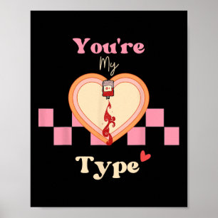 Rolig Valentin Retro Vintage Du Är Min Typ Blod Poster